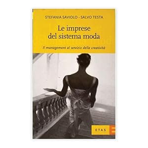 LE IMPRESE DEL SISTEMA MODA. Il management al servizio della …
