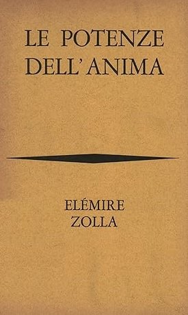 LE POTENZE DELL'ANIMA. Morfologia dello spirito nella storia della cultura