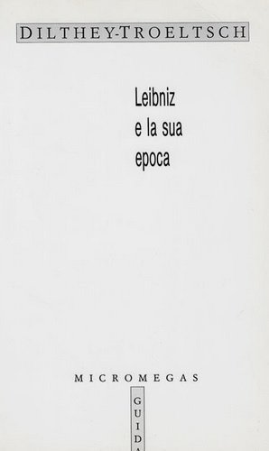 LEIBNIZ E LA SUA EPOCA