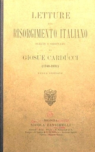 LETTURE DEL RISORGIMENTO ITALIANO 1749-1870 | Immagine principale
