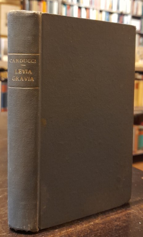 LEVIA GRAVIA 1861-1867. Edizione definitiva