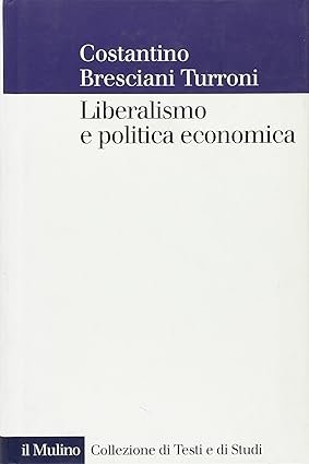 LIBERALISMO E POLITICA ECONOMICA