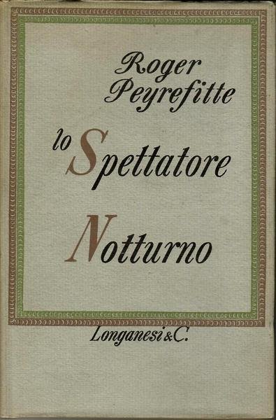 LO SPETTATORE NOTTURNO