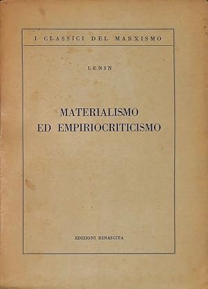 MATERIALISMO ED EMPIRIOCRITICISMO. Note critiche su una filosofia reazionaria