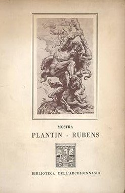 MOSTRA PLANTIN RUBENS. Arte grafica e tipografica ad Anversa nei … | Immagine principale