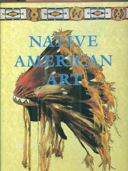 NATIVE AMERICAN ART