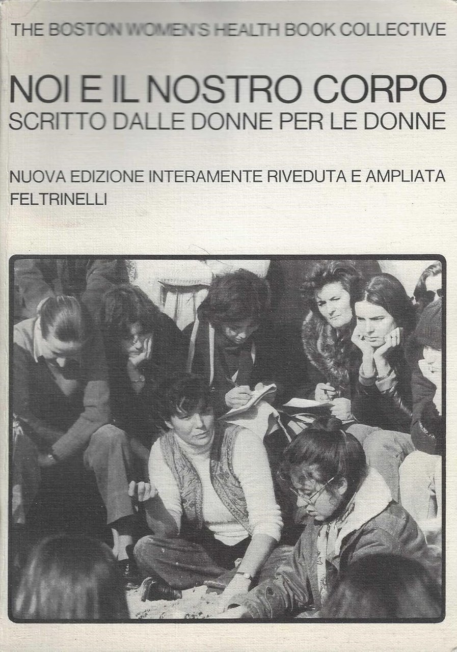 NOI E IL NOSTRO CORPO. Scritto dalle donne per le … | Immagine principale