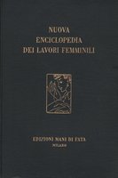 NUOVA ENCICLOPEDIA DEI LAVORI FEMMINILI