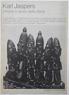 ORIGINE E SENSO DELLA STORIA