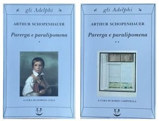 PARERGA E PARALIPOMENA (2 Volumi)