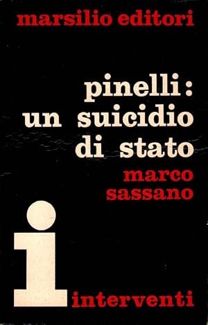 PINELLI: UN SUICIDIO DI STATO