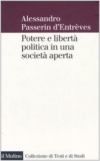POTERE E LIBERTA' POLITICA IN UNA SOCIETA' APERTA