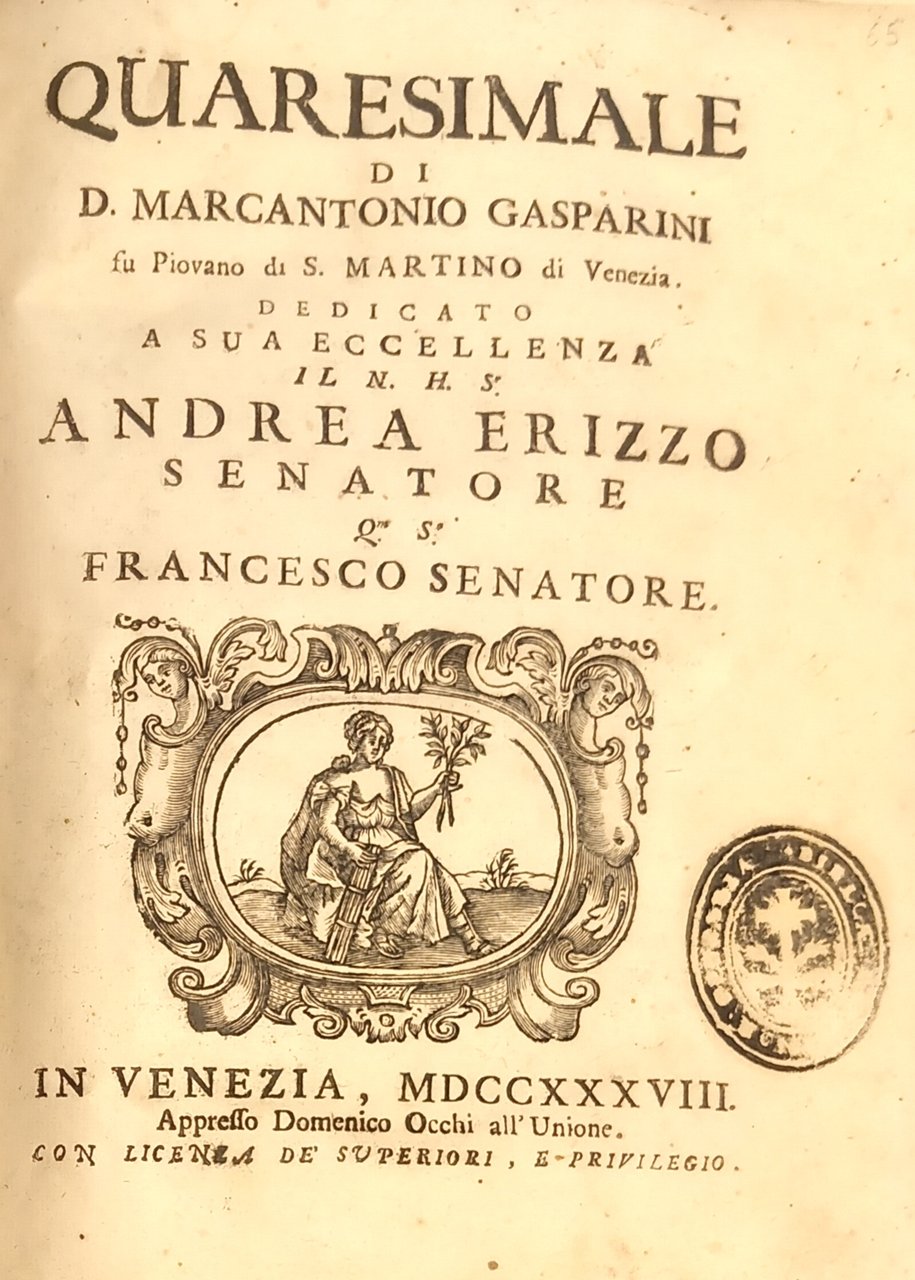 QUARESIMALE. Dedicato a Sua Eccellenza il N. H. S. Andrea …