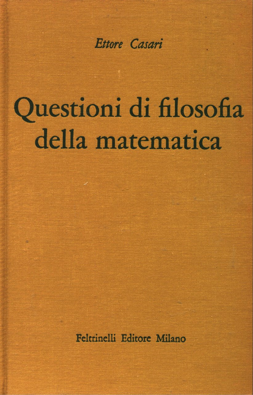 QUESTIONI DI FILOSOFIA DELLA MATEMATICA