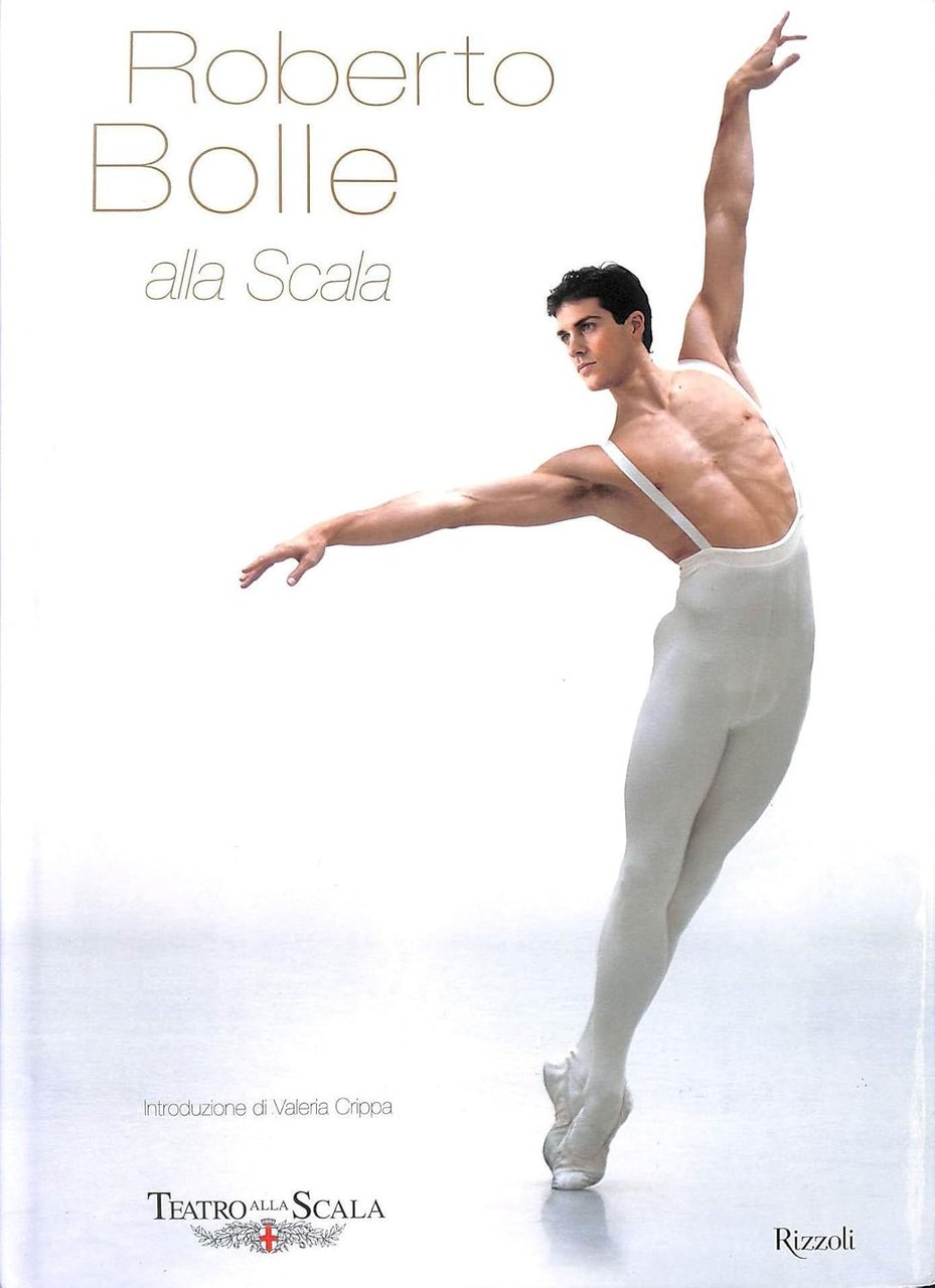 ROBERTO BOLLE ALLA SCALA