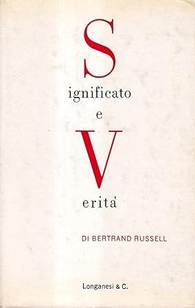 SIGNIFICATO E VERITA'