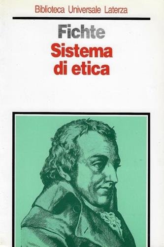 SISTEMA DI ETICA (Il sistema di etica secondo i principi …