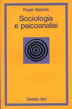 SOCIOLOGIA E PSICOANALISI