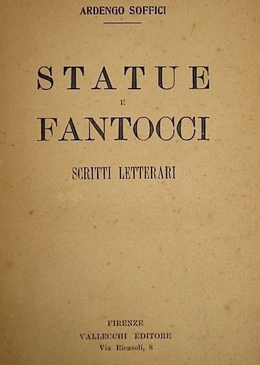 STATUE E FANTOCCI. Scritti letterari