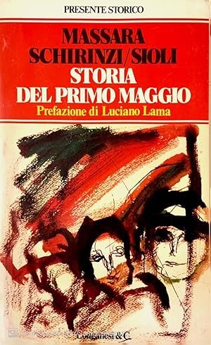 STORIA DEL PRIMO MAGGIO