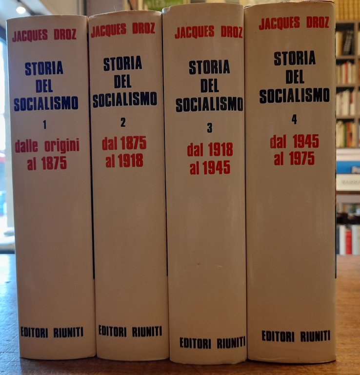 STORIA DEL SOCIALISMO (4 Volumi)