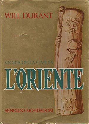 STORIA DELLA CIVILTA'. L'oriente