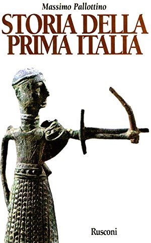 STORIA DELLA PRIMA ITALIA