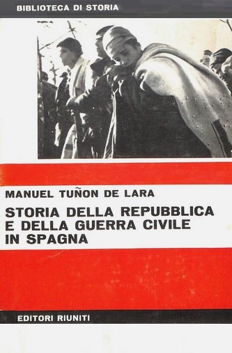 STORIA DELLA REPUBBLICA E DELLA GUERRA CIVILE IN SPAGNA