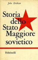 STORIA DELLO STATO MAGGIORE SOVIETICO
