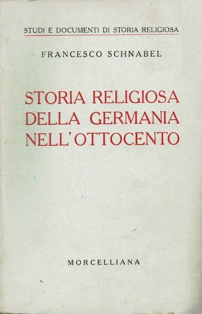 STORIA RELIGIOSA DELLA GERMANIA DELL'OTTOCENTO