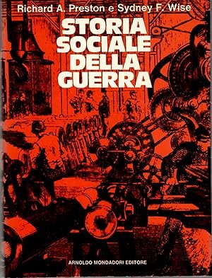 STORIA SOCIALE DELLA GUERRA