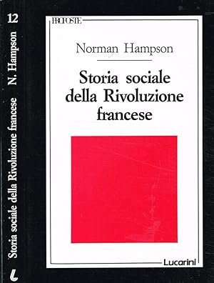 STORIA SOCIALE DELLA RIVOLUZIONE FRANCESE