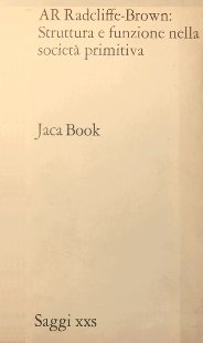 STRUTTURA E FUNZIONE NELLA SOCIETA' PRIMITIVA