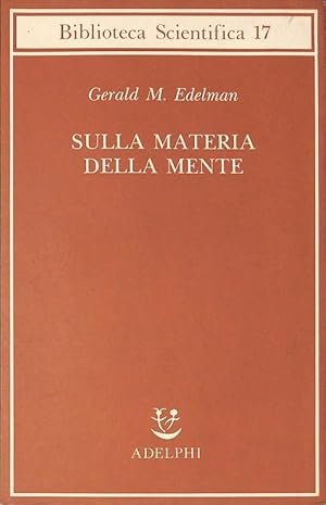 SULLA MATERIA DELLA MENTE