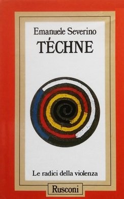 TECHNE. Le radici della violenza