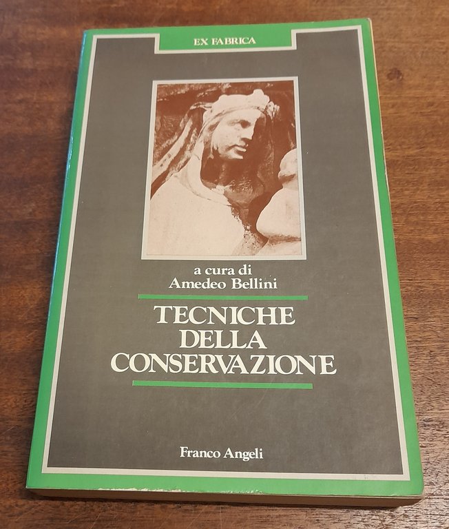 TECNICHE DELLA CONSERVAZIONE