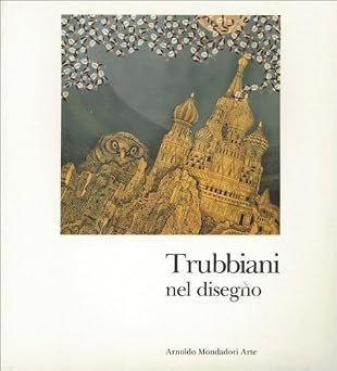 TRUBBIANI NEL DISEGNO. Anni Cinquanta-Novanta | Immagine principale
