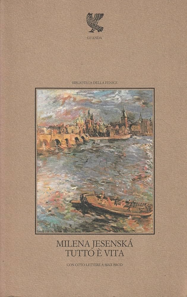 TUTTO E' VITA. Con otto lettere a Max Brod