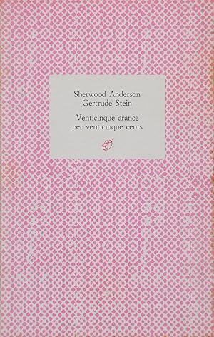 VENTICINQUE ARANCE PER VENTICINQUE CENTS. Lettere 1921-1941 | Immagine principale