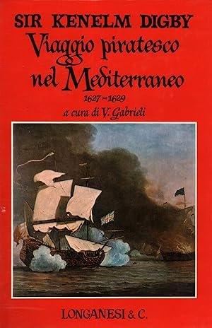 VIAGGIO PIRATESCO NEL MEDITERRANEO 1627-1629 | Immagine principale