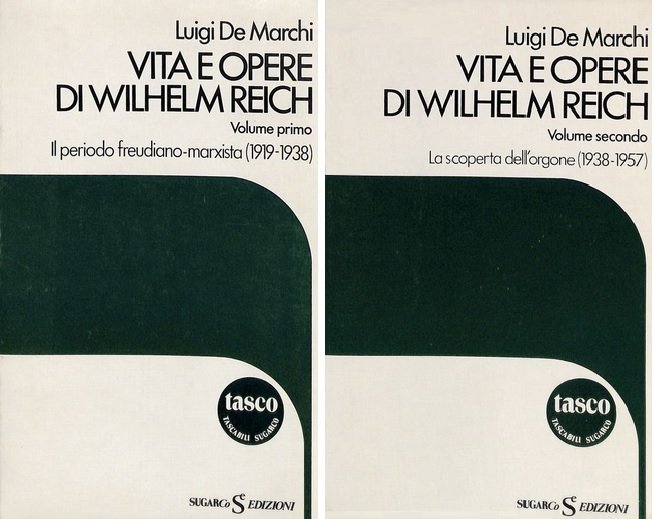 VITA E OPERE DI WILHELM REICH (2 Volumi)