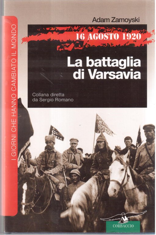 10 agosto 1920- La battaglia di Varsavia | Immagine Gallery 1