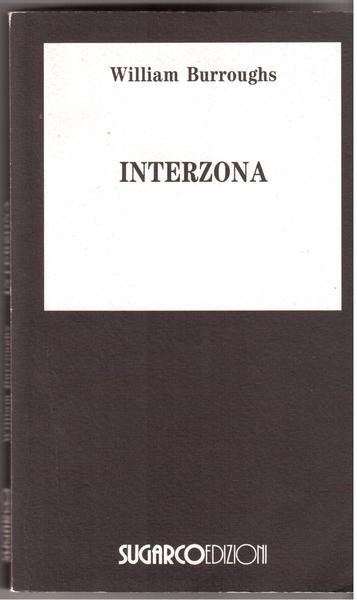 Interzona Racconti - a cura di James Grauerholz