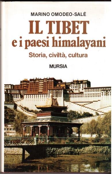 Il Tibet e i paesi himalayani Storia, civiltà, cultura