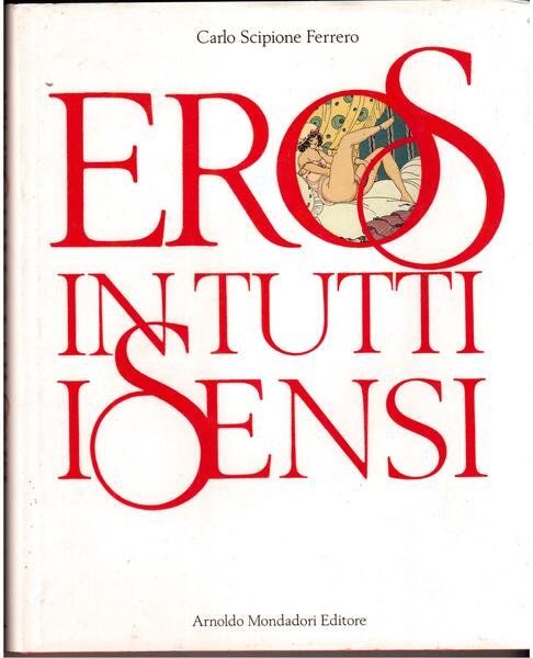 Eros in tutti i Sensi