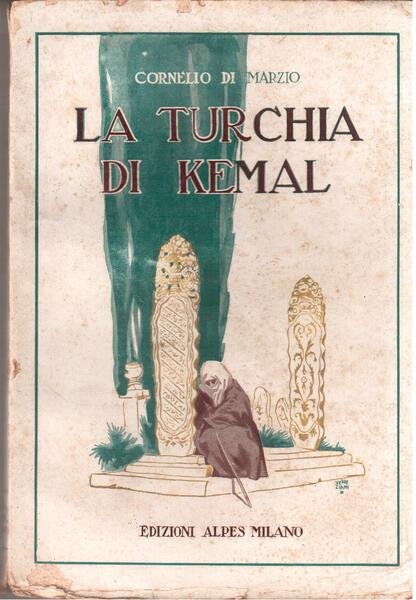 La Turchia di Kemal