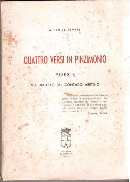 Quattro versi in pinzimonio Poesie nel dialetto del contado aretino