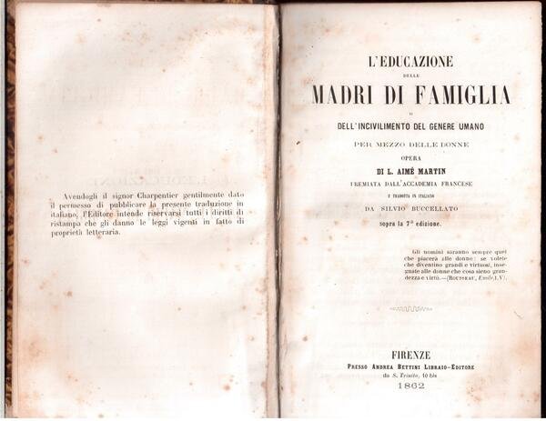 L'educazione delle madri di famiglia o dell'incivilimento del genere umano …