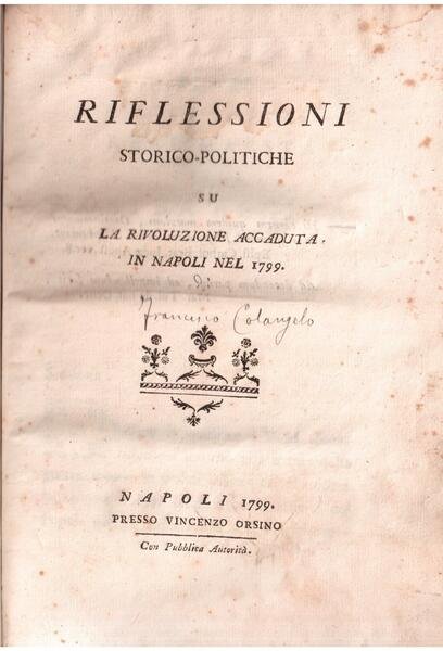 Riflessioni storico-politiche su la Rivoluzione accaduta in Napoli nel 1799