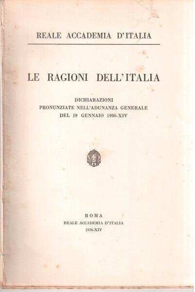 Le ragioni dell'Italia Dichiarazioni pronunziate nell'adunanza generale del 19 gennaio …